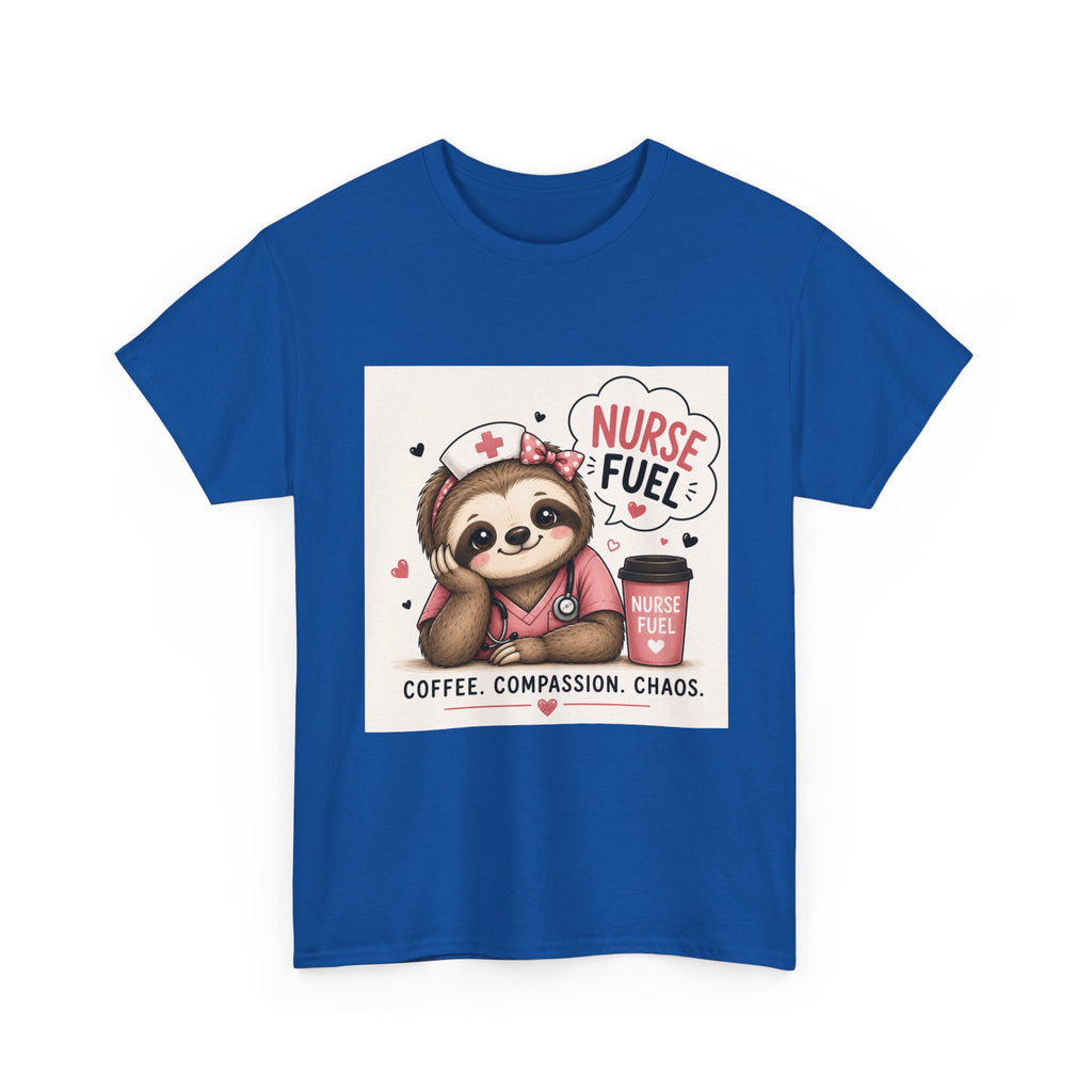 Nurse Fuel Sloth T‑Shirt — Coffee, Compassion, Chaos Cute Nursing Tee