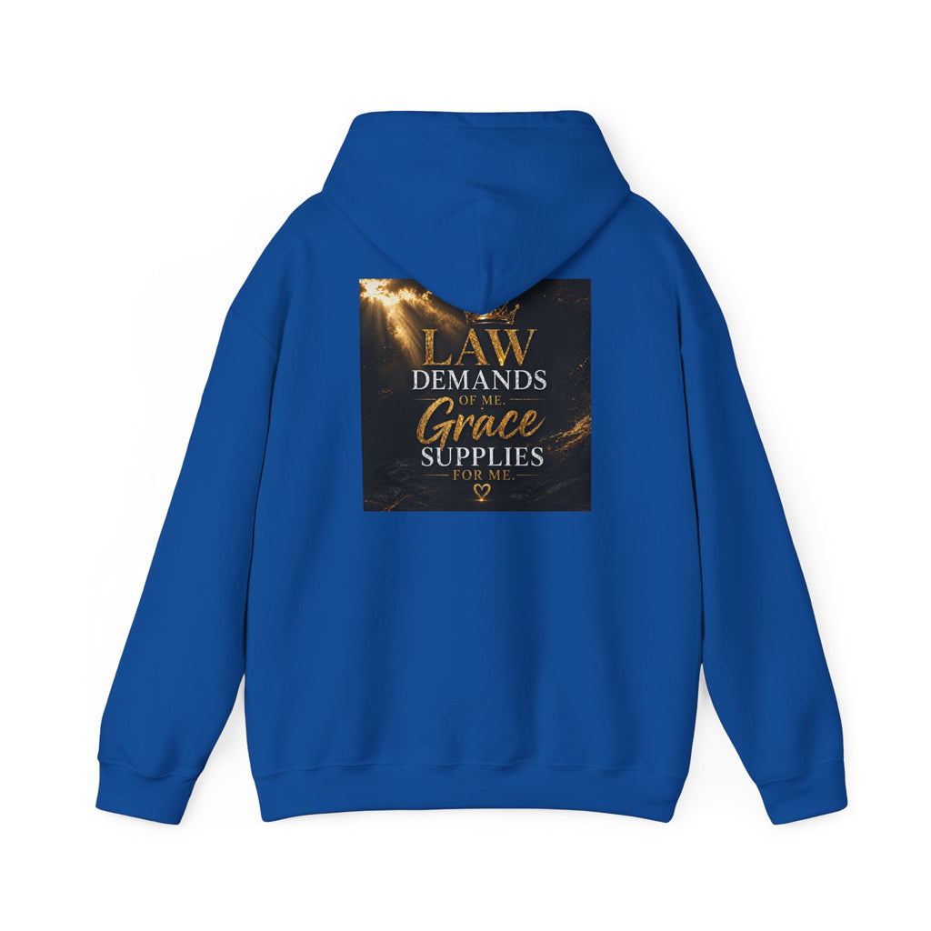 Hoodie — "Law Demands, Grace Supplies" Inspirational Christian Pullover