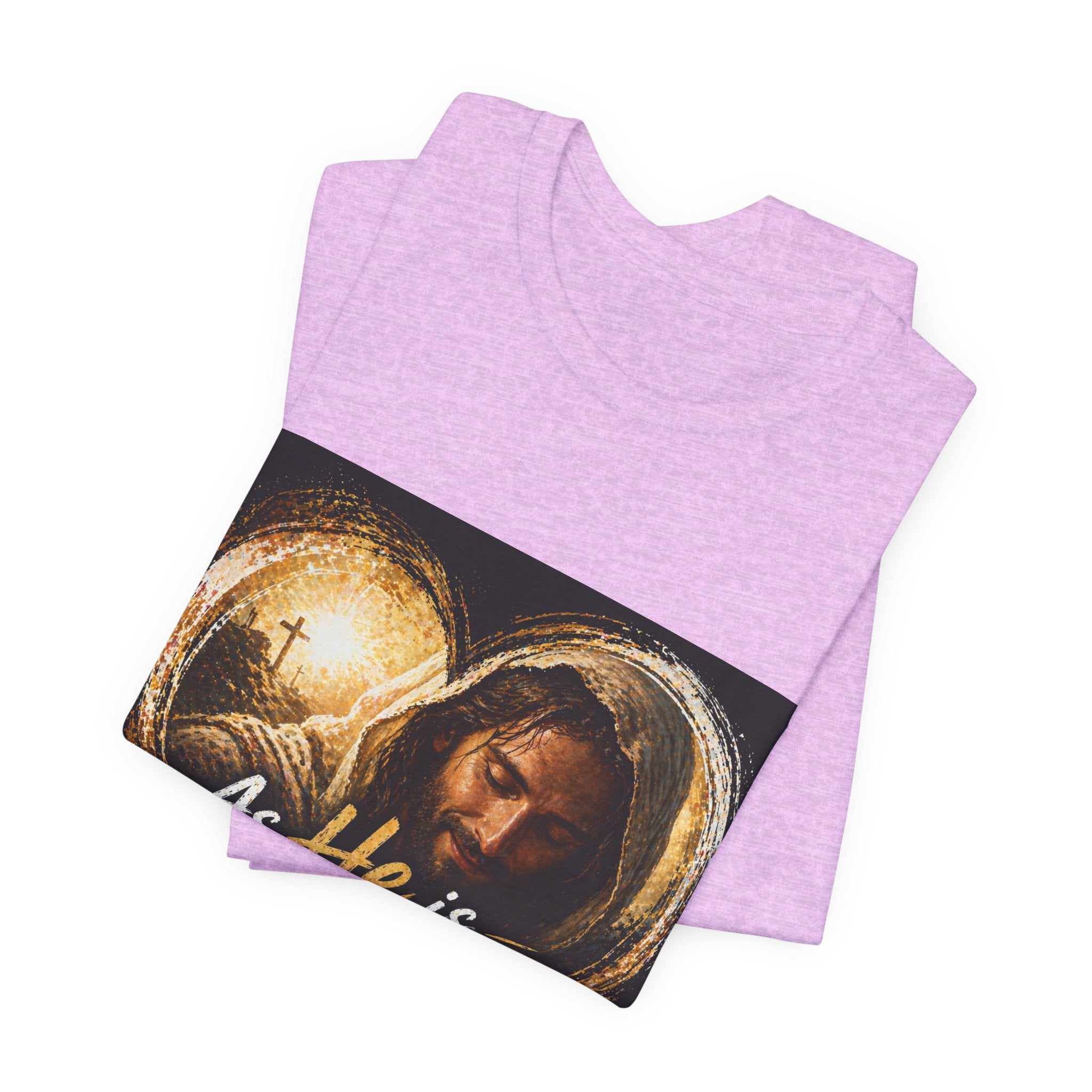 Christian Faith T‑Shirt - "As He is, So Am I Now in This World" Inspirational Tee