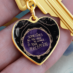 Change your perception Key chain