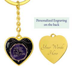 Change your perception Key chain