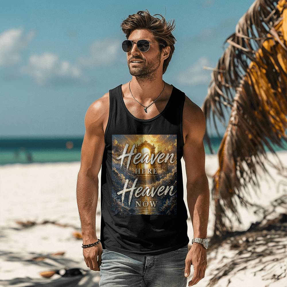 Heaven Here Heaven Now Black or White Tank Shirt