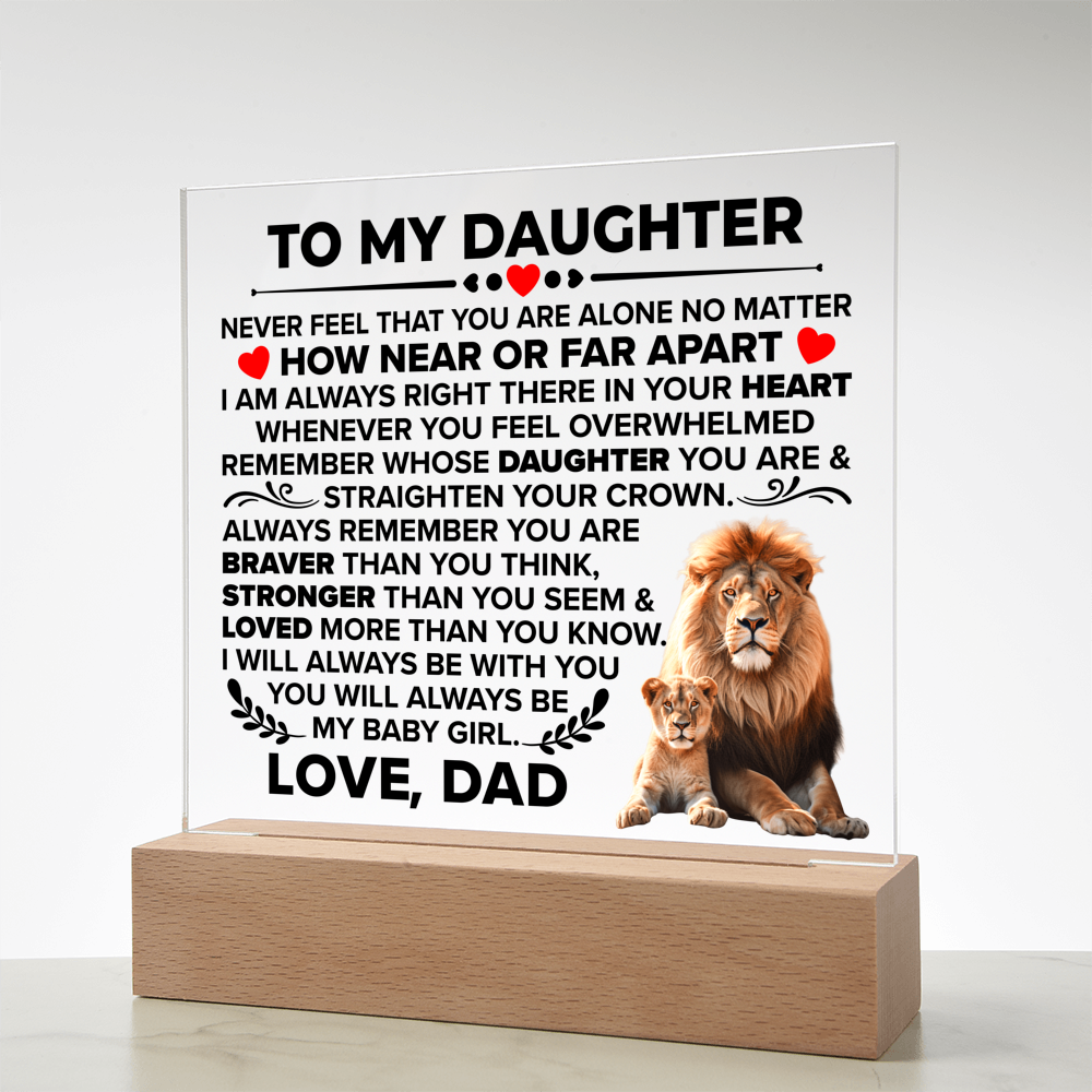 To My Daughter Braver – Acrylic Square